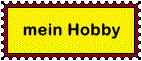 mein Hobby